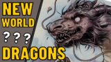 New World has Dragons?