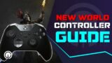 Amazon's New World Controller Guide | New Player Guide