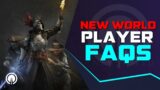 Amazon's New World Player FAQs | New Player FAQ