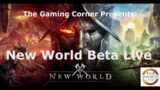 New World Beta Live