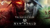 New World (Closed Beta)  | The Editor's Hour with Nick & Will