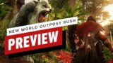 New World Outpost Rush Hands-On Preview
