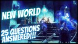 25 Questions ANSWERED! – New World | Amazon's 3 Faction Open-World MMO!