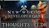 New World Twitch Developer Stream Q/A! My Thoughts and TLDR