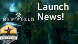 Launch News! | New World