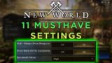 New World: 11 MUST Have Settings Before Playing!