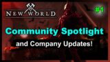 New World Community Spotlight #1 – Company Updates! Factions and More!
