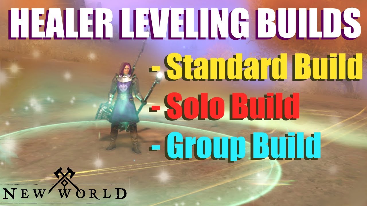 new world leveling healer build