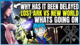 Why is Lost Ark Delayed – New World Conspiracy – Release Date Drama! (MMO Wars)
