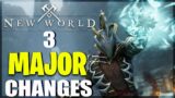 3 Major Changes I'd Like To See – New World