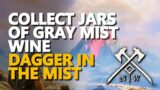 Collect Jars of Gray Mist Wine New World