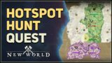 Hotspot Hunt New World
