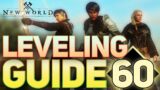 How to LEVEL the FASTEST in New World (UPDATED Leveling Guide 1-60) | New World MMO