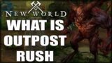 My Thoughts On Outpost Rush – New World