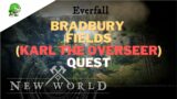 New World Bounty Bradbury Fields [Karl the Overseer]
