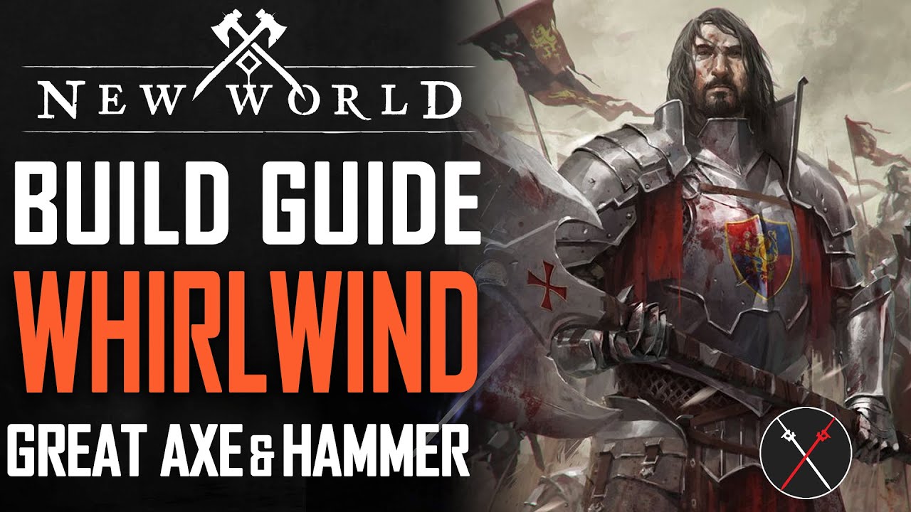 new world builds - War hammer and Great Axe