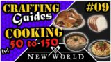 New World Crafting – Cooking – Leveling Guide (50 to 150)