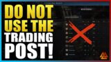 New World: DO NOT Use The Trading Post – It's Bugged.