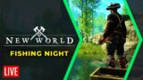 New World | Gameplay – Fishing Night