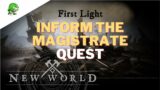 New World Inform the Magistrate [Gladis Bond location]