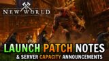 New World Launch Patch Notes Breakdown & Server Capacity Announcement!