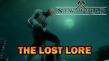 New World Lore – What We Know About The Lost