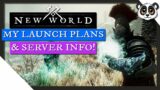 New World My Launch Plans & Server Info, Giveaway???
