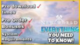 New World Pre Download info! + Pre Order Bonuses and System requirements (Sept.28th!)