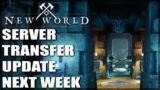 New World Server Transfers Next Week!