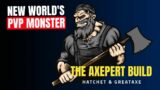 New World – THE AXEPERT PvP Build – CHARGE, PULL, BERSERK