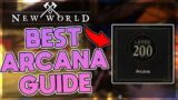 New World | THE BEST ARCANA GUIDE! 1-200 ARCANA FAST!