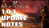 New World Update 1.0.1 Notes