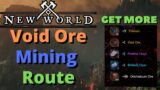 New World Void Ore Orichalcum Farm! Mining Route & Gold Farm