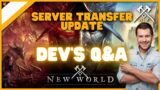 Server Transfer Update Dev's Answer Questions New World