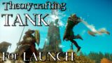 TANK | NEW WORLD | THEORYCRAFTING FOR LAUNCH