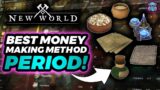 The Best Money Making Method in NEW WORLD BY FAR!!!