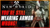 YOU ARE STILL WEARING YOUR ARMOR WRONG! New World Tips & Tricks | Guide to Proper Armor Builds