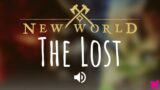 "The Lost" | New World Game Soundtrack | 2021