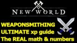 CHEAPEST ways to level up weaponsmithing after 1.1, the REAL MATH and numbers in New World