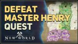 Defeat Master Henry New World