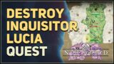 Destroy Inquisitor Lucia New World