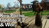 Fourteen Days of New World – Map Update, Battle Choices, and The Second War (Kay Pacha)
