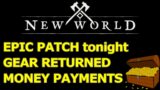 GEAR & TAX REIMBURSEMENT PATCH, companies get HUGE MONEY DUMPS and more New World news