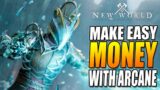 How To Make Money in New World With Arcane – VERY EASY