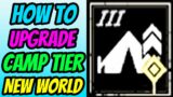 How To Upgrade Camp Tier in New World