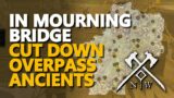 In Mourning Bridge Cut down Overpass Ancients New World