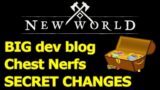 MASSIVE dev blog today, elite chest NERF NOT INTENDED secret changes ACCIDENTAL, more New World news