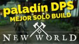 MEJOR BUILD SOLO PLAYER  DE NEW WORLD PALADIN DPS