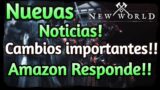 NEW WORLD | CAMBIOS MUY IMPORTANTES! – AMAZON RESPONDE