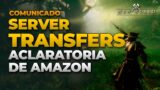 NOTICIA | Comunicado de Amazon | Server transfers para nuevos jugadores  | New World